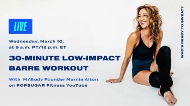 30-Minute Live Low-Impact Barre Workout With M/Body Founder Marnie Alton 14 30-Minute Live Low-Impact Barre Workout With M/Body Founder Marnie Alton