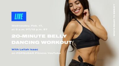 20-Minute Live Belly Dancing Workout With Leilah Isaac 10 20-Minute Live Belly Dancing Workout With Leilah Isaac