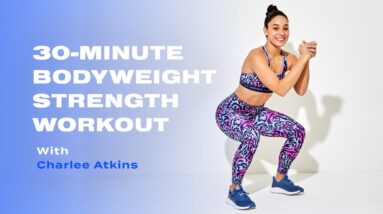 30-Minute No-Equipment Full-Body Strength Workout With Charlee Atkins 4 30-Minute No-Equipment Full-Body Strength Workout With Charlee Atkins