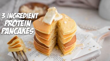 3 Ingredient Protein Pancakes in Less Than 10 Minutes! 12 3 Ingredient Protein Pancakes in Less Than 10 Minutes!