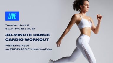 30-Minute Dance Cardio Workout With Erica Hood 6 30-Minute Dance Cardio Workout With Erica Hood