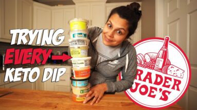Trying EVERY Keto Dip at Trader Joe's 10 Trying EVERY Keto Dip at Trader Joe's