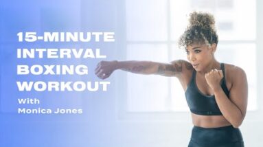 15-Minute Interval Boxing Workout With Monica Jones